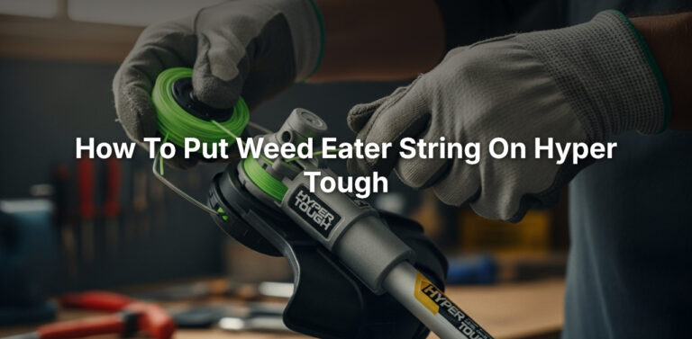 how to put weed eater string on hyper tough