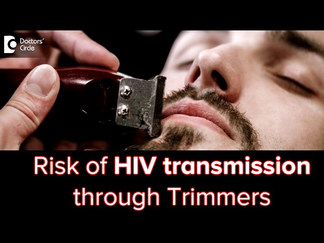 Can Hiv Spread Through Trimmer?