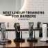 best lineup trimmer for barbers