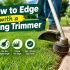 How to Edge with a String Trimmer
